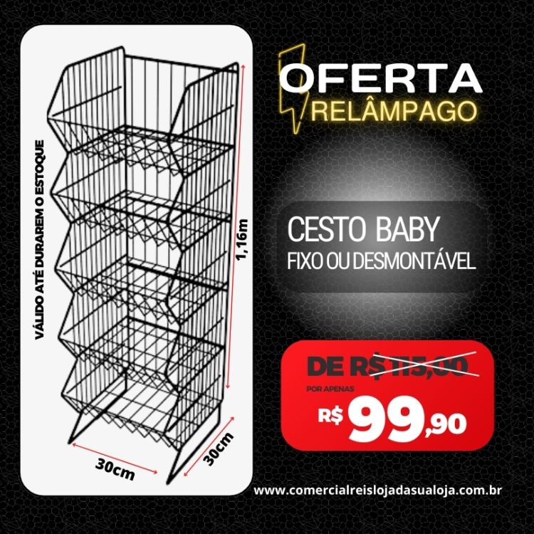 oferta relampago Cesto Baby fixo ou desmontavel preto comercial reis loja do lojista